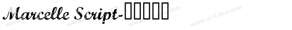 Marcelle Script字体转换